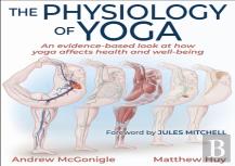 The Physiology Of Yoga