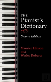 The Pianist'S Dictionary, Second Edition