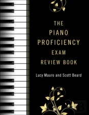 The Piano Proficiency Exam Review Book