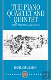 The Piano Quartet And Quintet