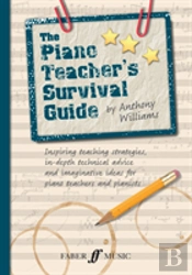 The Piano Teacher'S Survival Guide (Piano/Keyboard)