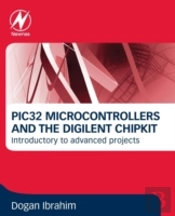The Pic32 Microcontrollers And The Digilent Chipkit