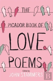 The Picador Book Of Love Poems
