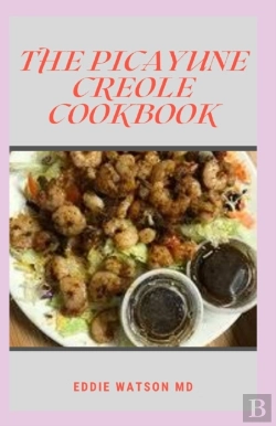 Bertrand.pt - The Picayune Creole Cookbook