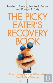 The Picky Eater'S Recovery Book