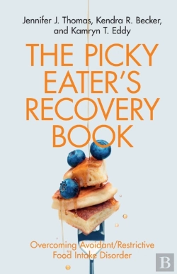 Bertrand.pt - The Picky Eater'S Recovery Book