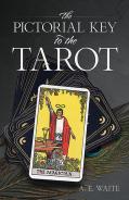 The Pictorial Key To The Tarot