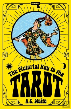 Bertrand.pt - The Pictorial Key To The Tarot