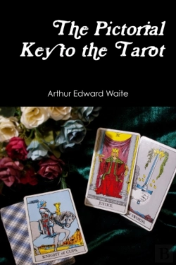 Bertrand.pt - The Pictorial Key To The Tarot