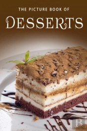 The Picture Book Of Desserts
