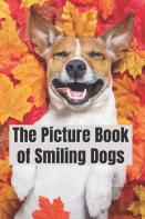 The Picture Book Of Smiling Dogs