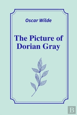 Bertrand.pt - The Picture Of Dorian Gray By Oscar Wilde