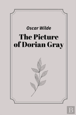 Bertrand.pt - The Picture Of Dorian Gray By Oscar Wilde
