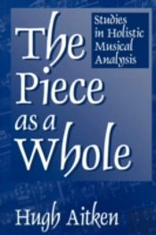 The Piece As A Whole