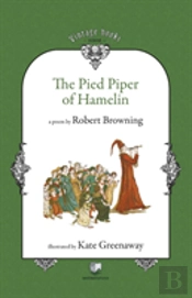 The Pied Piper Of Hamelin