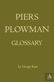 The Piers Plowman Glossary