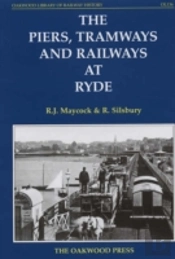 The Piers, Tramways And Railways At Ryde