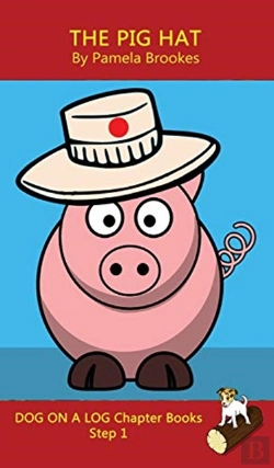 Bertrand.pt - The Pig Hat Chapter Book