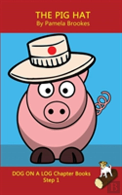 Bertrand.pt - The Pig Hat Chapter Book