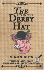 The Pig In The Derby Hat
