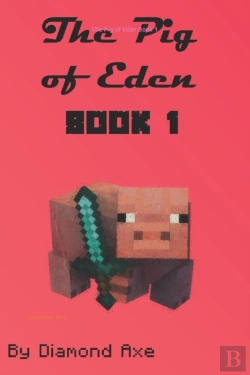 Bertrand.pt - The Pig Of Eden Book 1