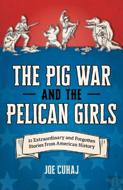 Bertrand.pt - The Pig War And The Pelican Girls