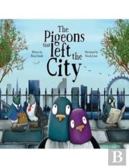 The Pigeons That Left The City