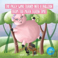 Bertrand.pt - The Piggy Who Turned Into A Balloon From Too Much Screen Time