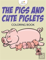 The Pigs And Cute Piglets Coloring Book