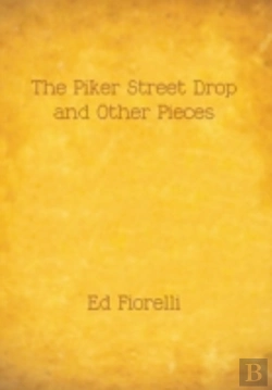 Bertrand.pt - The Piker Street Drop And Other Pieces