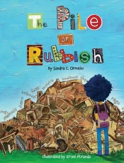 The Pile Of Rubbish