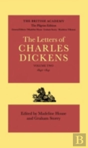 The Pilgrim Edition Of The Letters Of Charles Dickens: Volume 2. 1840-1841