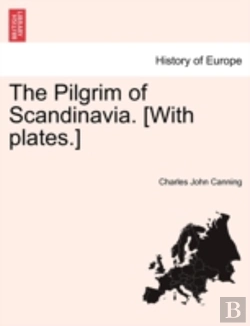 Bertrand.pt - The Pilgrim Of Scandinavia. (With Plates