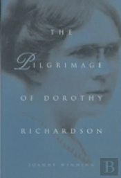 The Pilgrimage Of Dorothy Richardson