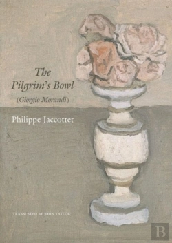 Bertrand.pt - The Pilgrim'S Bowl (Giorgio Morandi)