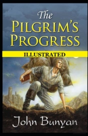 The Pilgrim'S Progress Illustrated