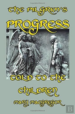 Bertrand.pt - The Pilgrim'S Progress Told To The Children
