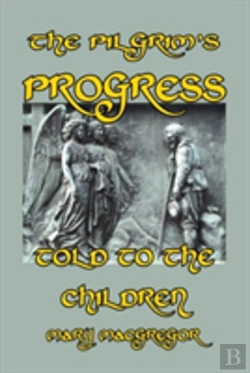 Bertrand.pt - The Pilgrim'S Progress Told To The Children
