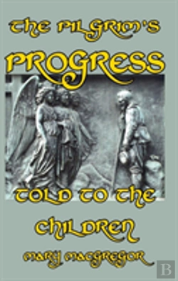 Bertrand.pt - The Pilgrim'S Progress Told To The Children
