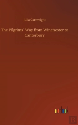 Bertrand.pt - The Pilgrims' Way From Winchester To Canterbury