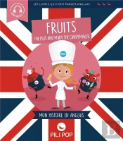 The Pilis And Mary The Candymaker (2019) - Les Fruits