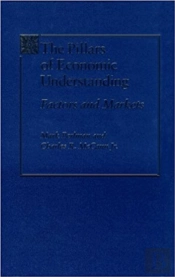 The Pillars Of Economic Understanding