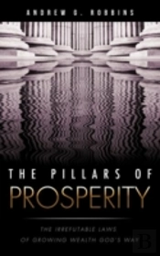 The Pillars Of Prosperity
