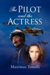 The Pilot And The Actress