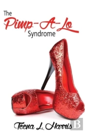 The Pimp-A-Lo Syndrome; The Cross Betwee
