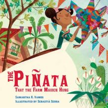 The Pinata That The Farm Maiden Hung
