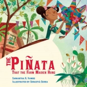 The Pinata That The Farm Maiden Hung