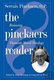 The Pinckaers Reader