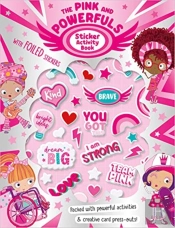 The Pink And Powerfuls