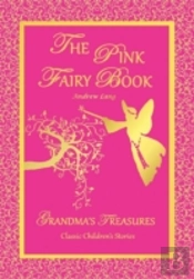 The Pink Fairy Book - Andrew Lang